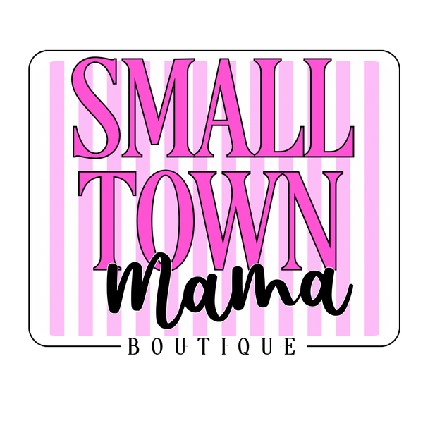 Small Town Mama Boutique